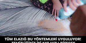Elazığlı Kadınlardan Hızlı Temizlik Sırrı: Bayram Öncesi Ev 2 Saatte Hazır!