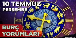 10 Temmuz 2025 Burç Yorumları: Boğa, Koç, İkizler, Oğlak için AŞK, EVLİLİK, KARİYER, SAĞLIK!