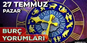 27 Temmuz 2025: Aslan, İkizler, Yay, Yengeç Burçları İçin Günlük Yorumlar! Aşk, Evlilik, Kariyer, Sağlık Önerileri!