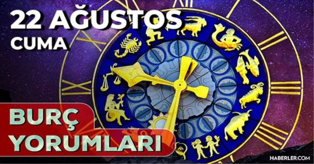 22 Agustos Gunluk Burc Yorumlari 2025 Boga Kova 18969763 1081 Amp - Yazar Kadın
